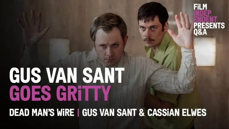 Watch film Dead Man's Wire | Gus Van Sant Returns with a 70s Crime Drama - Dead Man&rsquo;s Wire Q&A