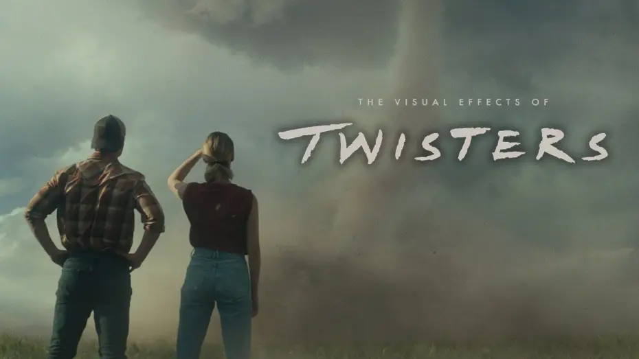 Watch film Twisters | Behind the Magic: The Visual Effects of Twisters