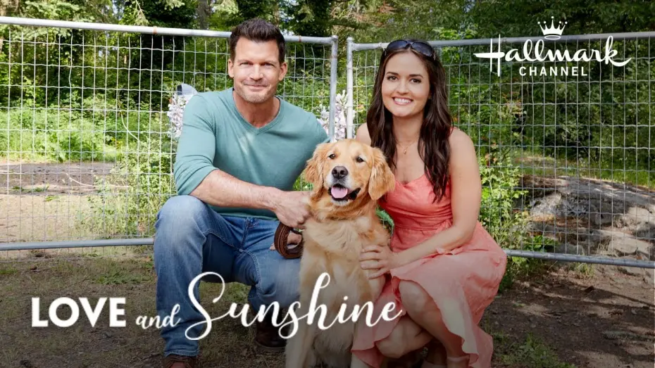 Watch film Love and Sunshine | Preview - Love and Sunshine - Hallmark Channel