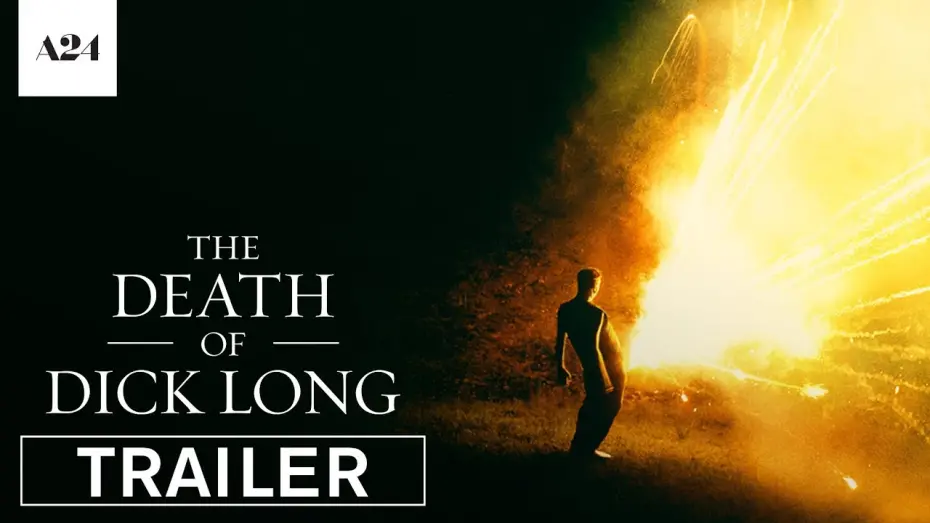 Watch film The Death of Dick Long | Official Trailer