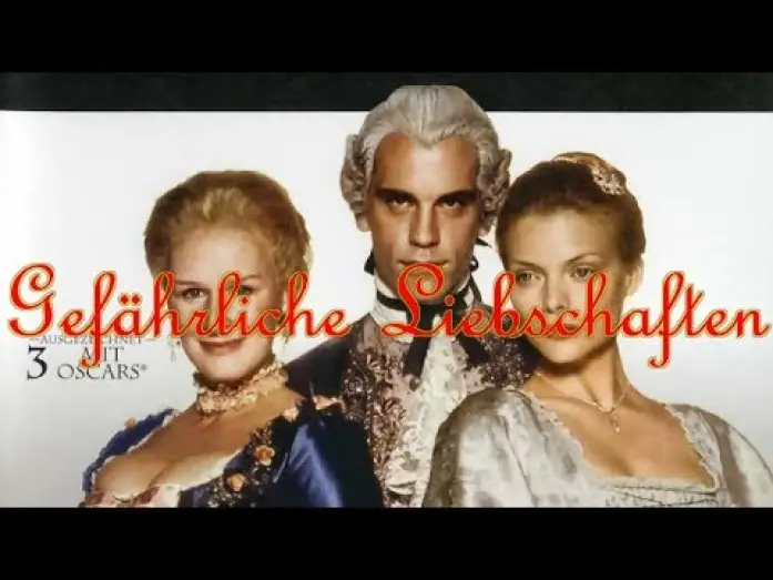 Watch film Dangerous Liaisons | Gef&auml;hrliche Liebschaften Trailer deutsch