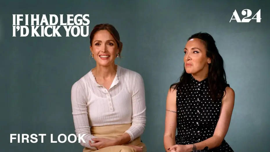 Watch film If I Had Legs I'd Kick You | Official First Look