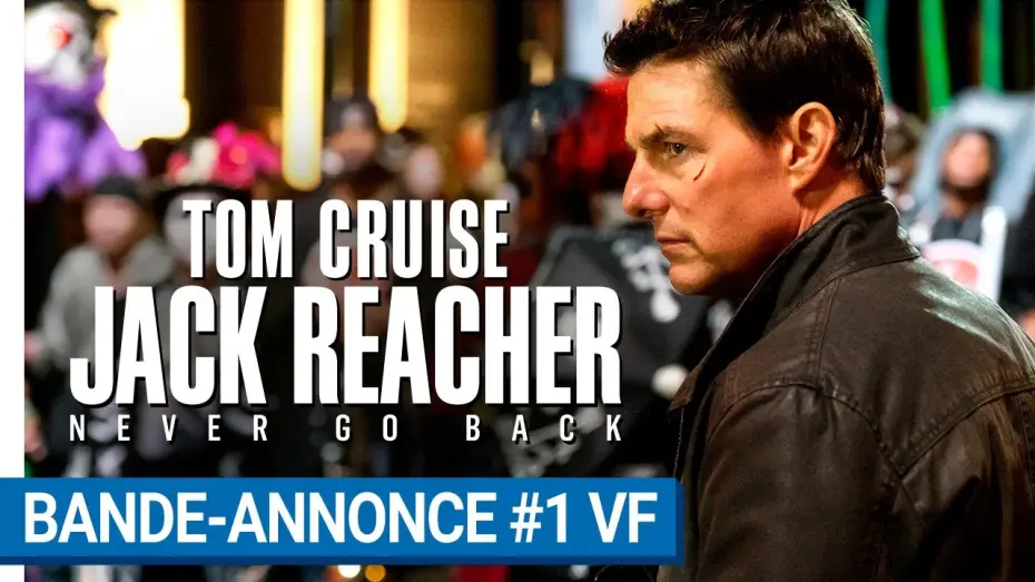 Watch film Jack Reacher: Never Go Back | JACK REACHER : NEVER GO BACK - Bande-annonce #1 VF [au cin&eacute;ma le 19 octobre 2016]