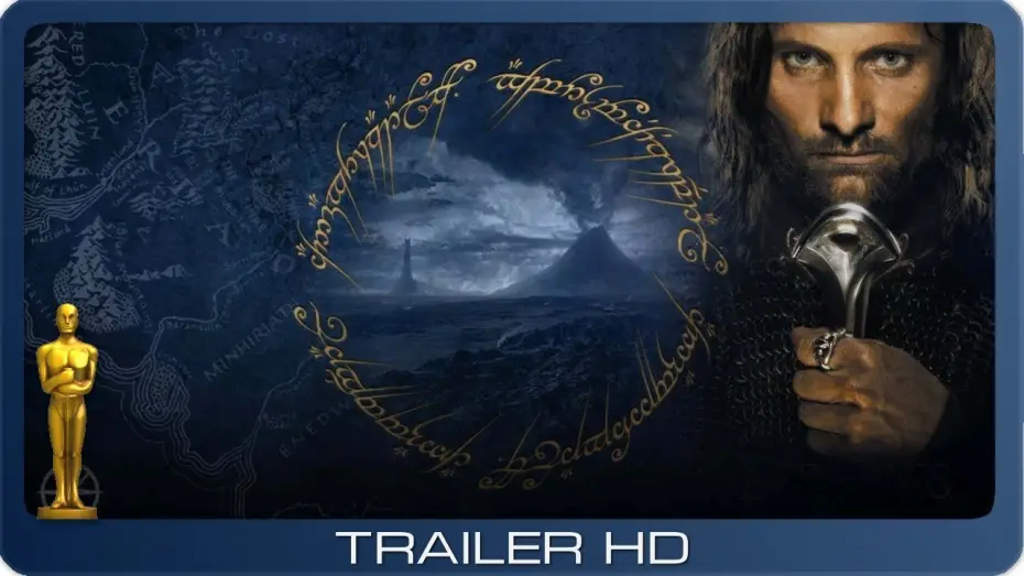 Watch film The Lord of the Rings: The Return of the King | Der Herr der Ringe: Die R&uuml;ckkehr des K&ouml;nigs ≣ 2003 ≣ Trailer