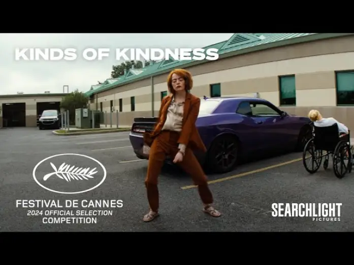 Watch film Kinds of Kindness | Anuncio: "Cannes"