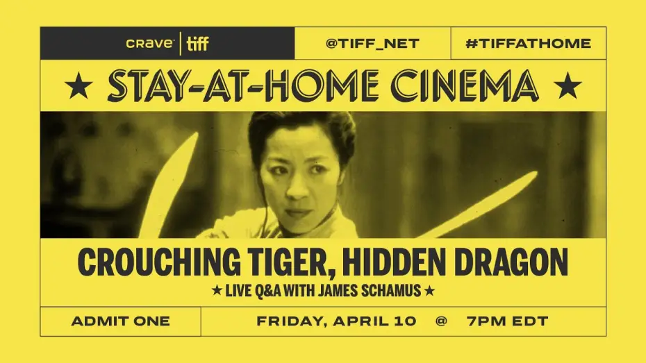 Watch film Crouching Tiger, Hidden Dragon | Q&A with James Schamus | TIFF Stay-at-Home Cinema | TIFF 2020