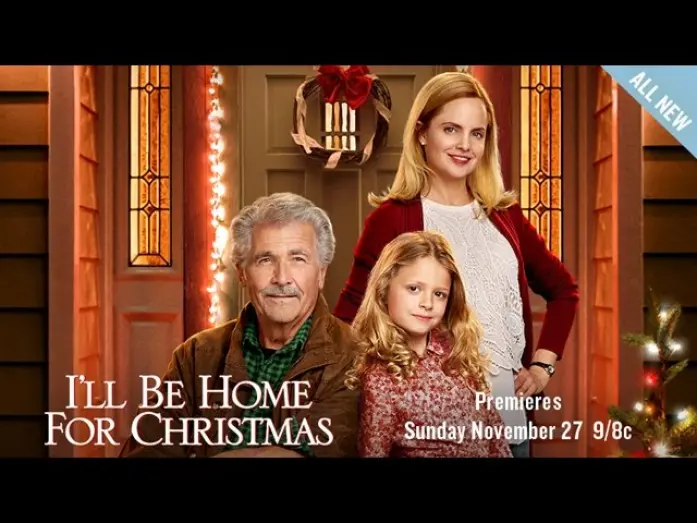 Watch film I'll Be Home for Christmas | Preview - I'll Be Home for Christmas - Starring James Brolin, Mena Suvari and Giselle Eisenberg