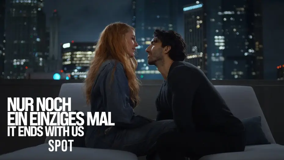 Watch film It Ends with Us | Nur noch ein einziges Mal &ndash; Spot Grow 30'' Deutsch (Kinostart: 15.8.2024)