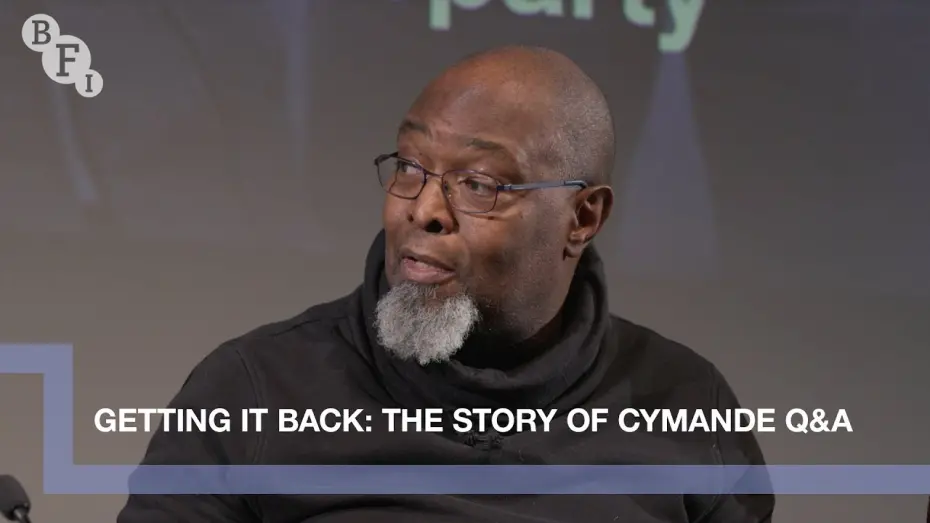 Watch film Getting It Back: The Story Of Cymande | Cymande on Getting It Back: The Story of Cymande | BFI Q&A