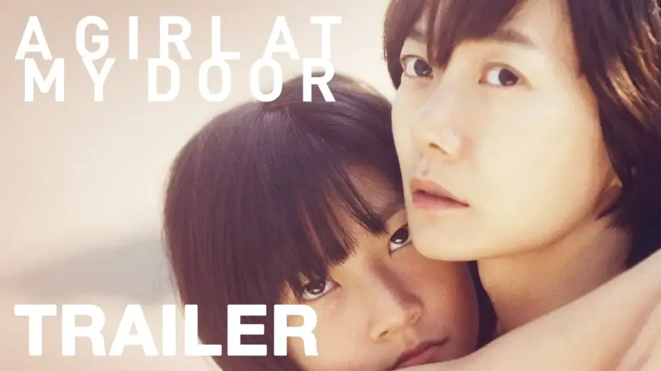 Watch film A Girl at My Door | A Girl At My Door - Trailer - Peccadillo Pictures