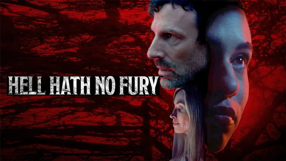 Watch film Hell Hath No Fury | Hell Hath No Fury - Trailer
