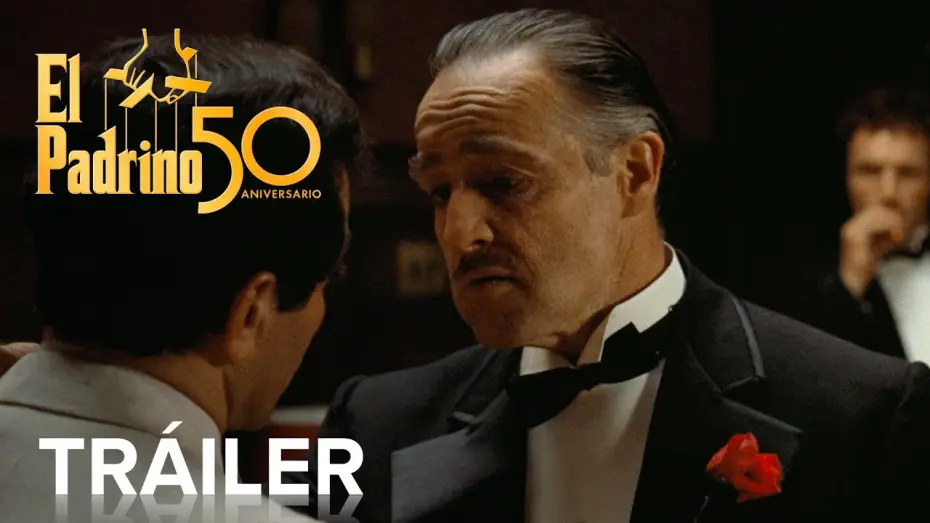 Watch film The Godfather | El Padrino | Tr&aacute;iler oficial | 50 aniversario | Paramount Pictures Spain