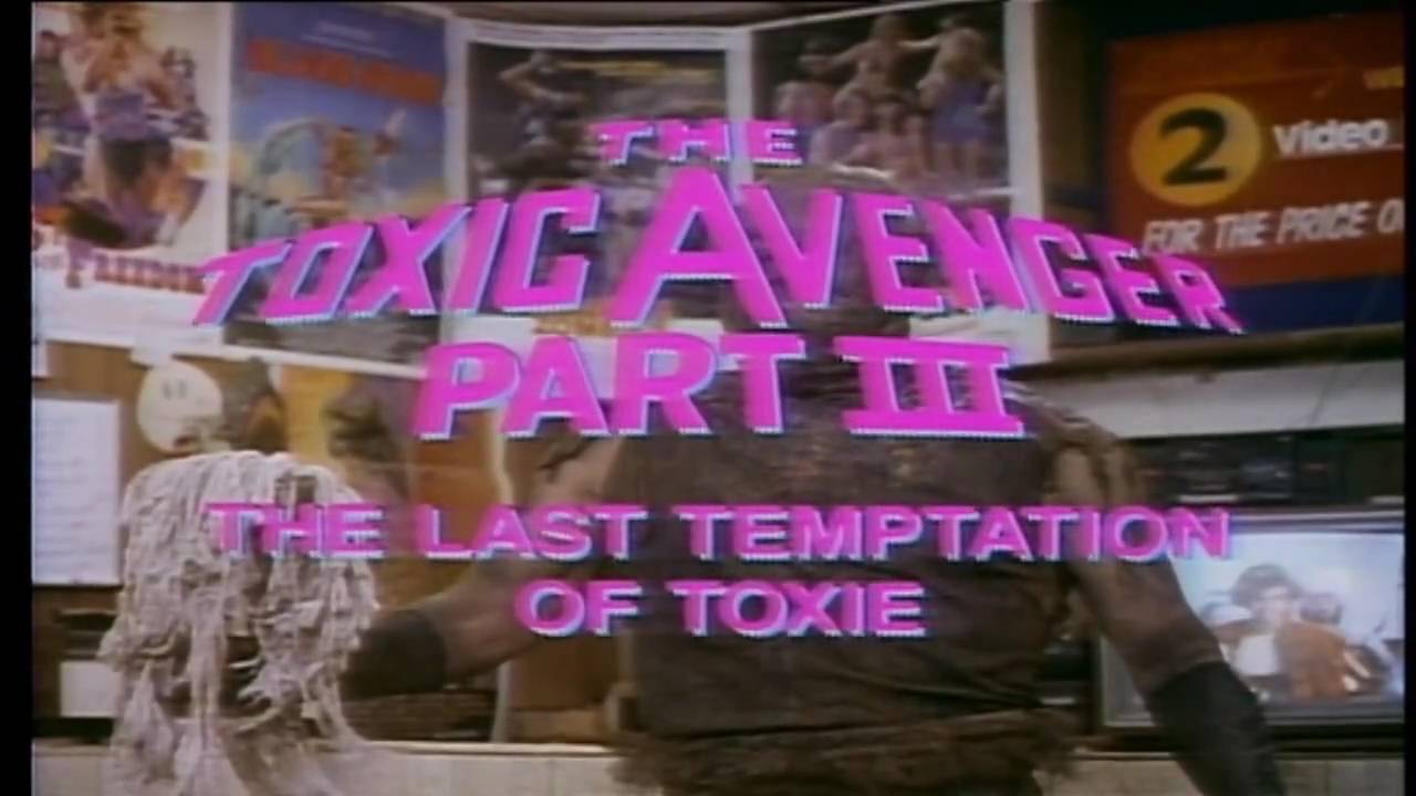 Watch film The Toxic Avenger Part III: The Last Temptation of Toxie | TOXIC AVENGER III - THE LAST TEMPTATION OF TOXIE (1989) HD TRAILER