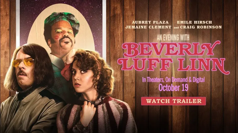 Watch film An Evening with Beverly Luff Linn | AN EVENING WITH BEVERLY LUFF LINN l Official US Trailer l In Theaters, On Demand & Digital HD 10.19