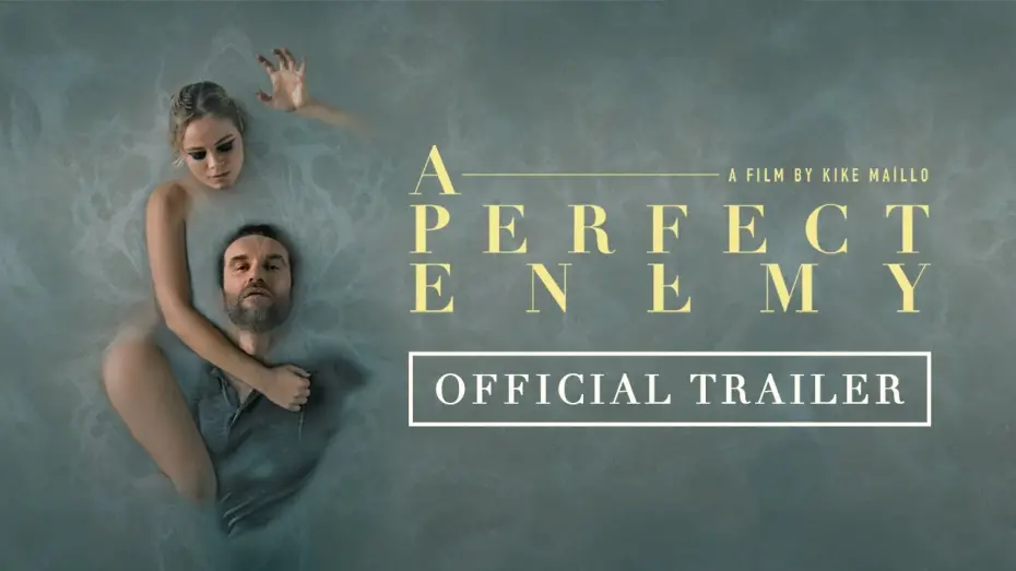 Watch film A Perfect Enemy | Official Trailer