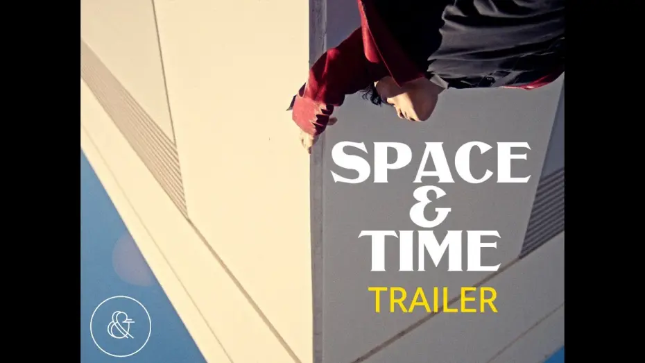 Watch film Space & Time | Space & Time | Official Trailer