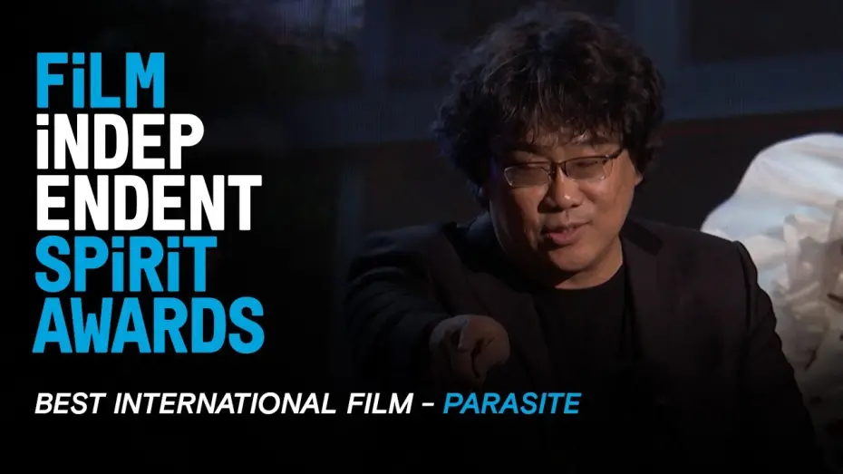 Watch film Parasite | PARASITE (South Korea) wins Best International Film at the 35th Film Independent Spirit Awards