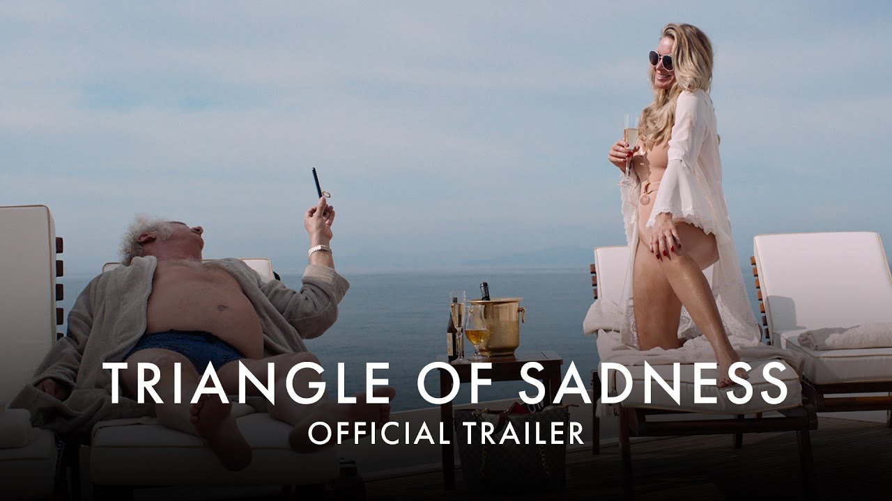 Watch film Triangle of Sadness | UK Promo