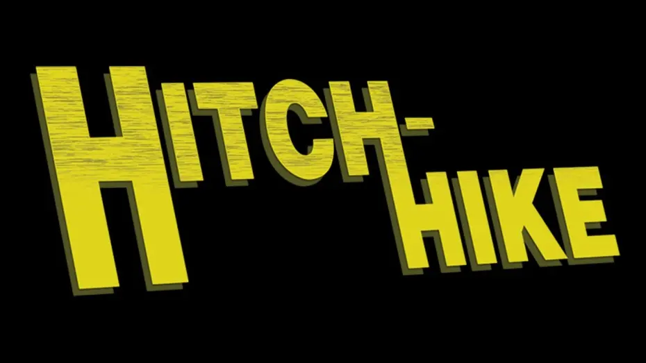 Watch film Hitch Hike | Hitch-Hike (1977) - Trailer