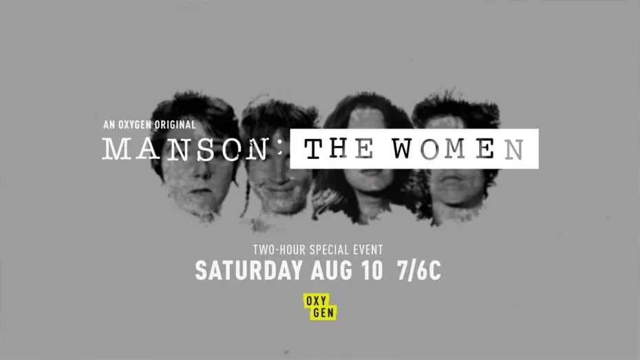 Watch film Manson: The Women | Manson: The Women Premieres August 10th at 7/6c