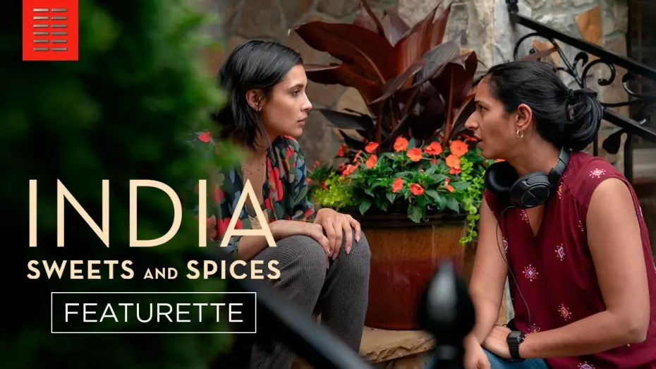 Watch film India Sweets and Spices | Featurette