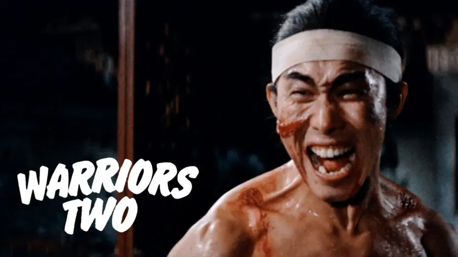 Watch film Warriors Two | Original Trailer