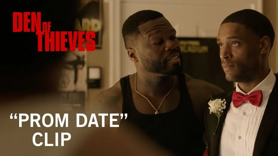 Watch film Den of Thieves | Prom Date