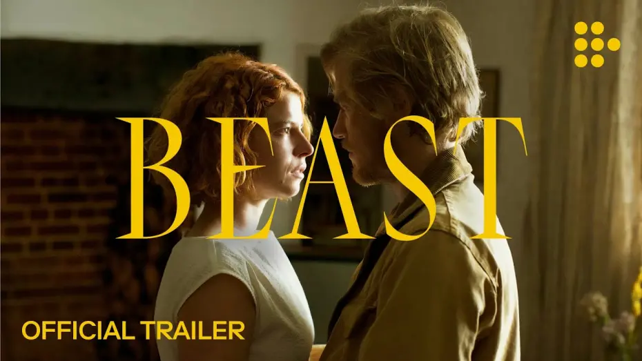 Watch film Beast | Official MUBI Trailer