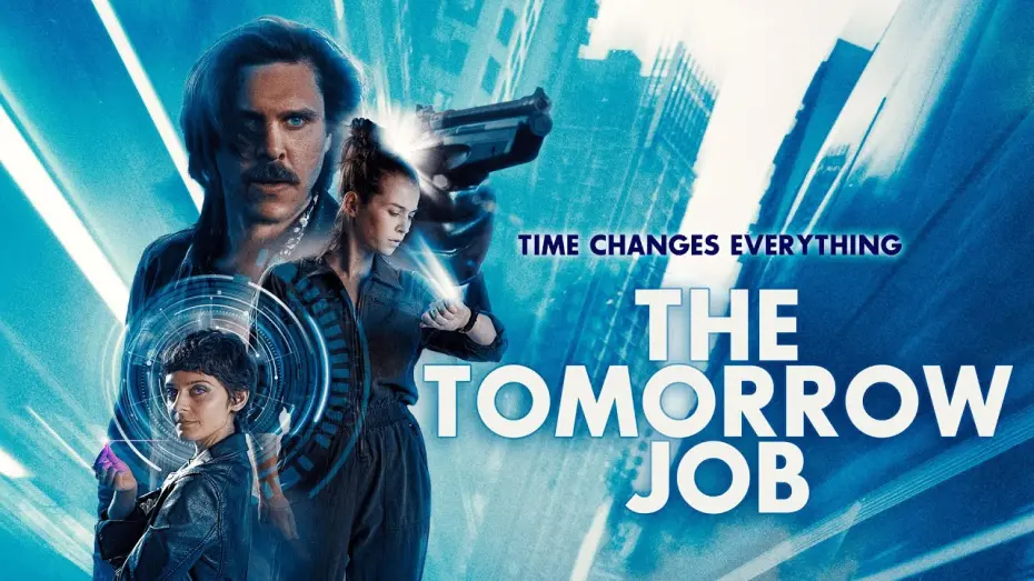 Watch film The Tomorrow Job | Official Trailer