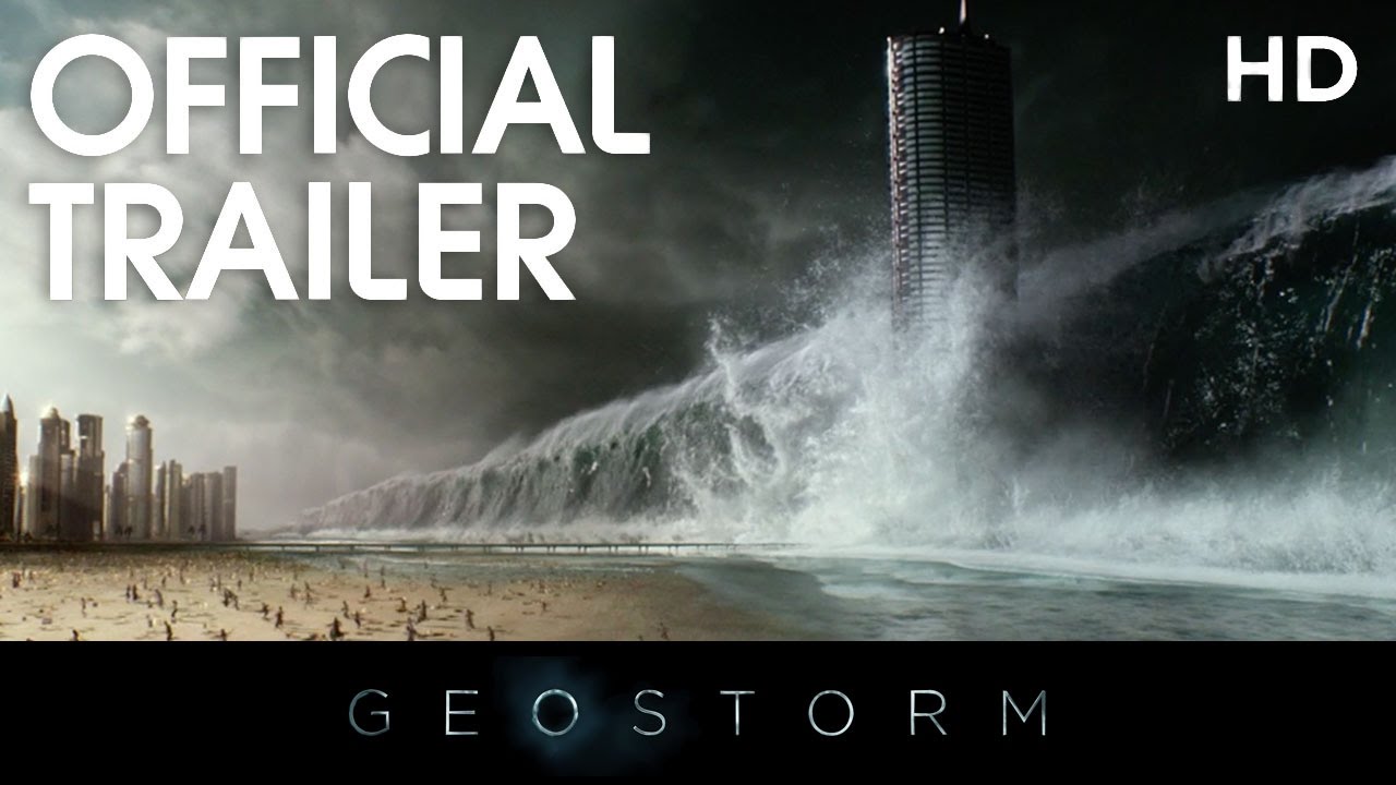 Watch film Geostorm | GEOSTORM | Official Trailer | 2017 [HD]