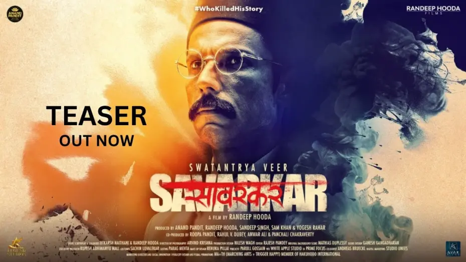 Watch film Swatantra Veer Savarkar | Swatantrya Veer Savarkar Official Teaser | Randeep Hooda | Anand Pandit | Legend Studios | 2023