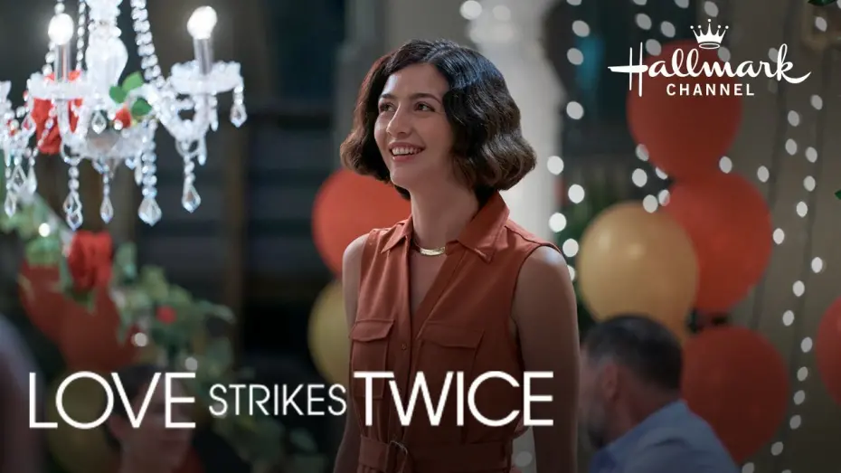 Watch film Love Strikes Twice | Preview - Love Strikes Twice - Hallmark Channel