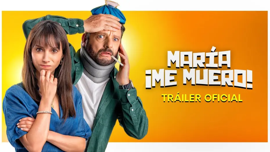 Watch film María, ¡Me muero! | María ¡Me muero! - Tráiler Oficial