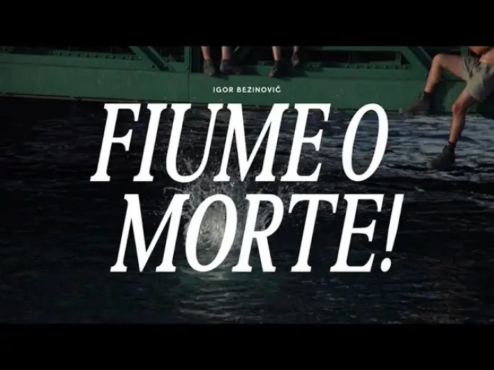 Watch film Fiume o morte! | Official Trailer