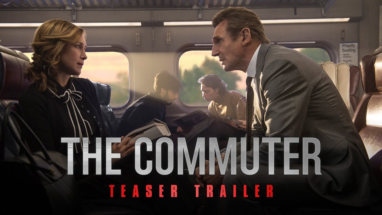 Watch film The Commuter | The Commuter (2018 Movie) Official Teaser Trailer - Liam Neeson, Vera Farmiga