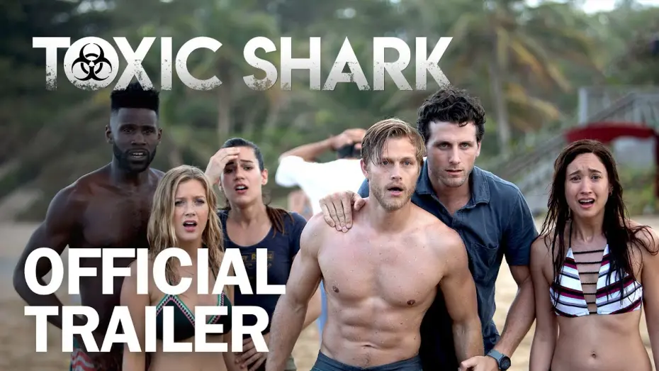 Watch film Toxic Shark | Official Trailer