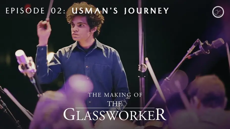 Watch film The Glassworker | The Making of The Glassworker | Episode 02: Usman