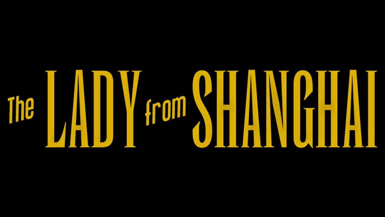 Watch film The Lady from Shanghai | The Lady from Shanghai (1947) - Trailer