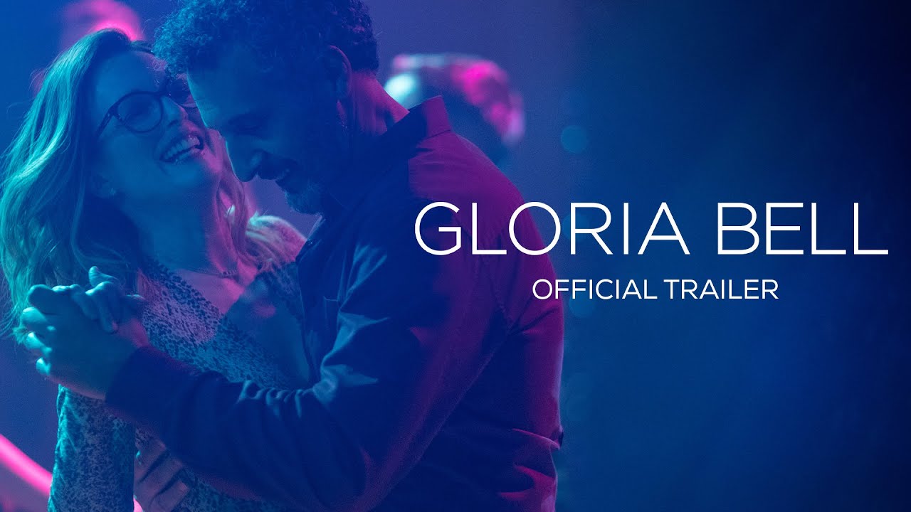 Watch film Gloria Bell | Official UK Trailer (w/ Julianne Moore Intro)