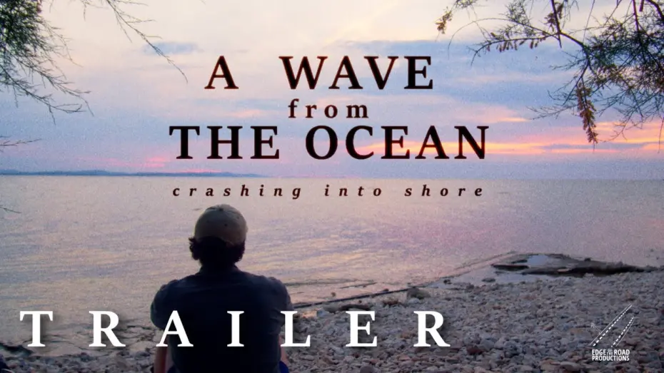 Watch film A Wave From The Ocean Crashing Into the Shore | A Wave From The Ocean Crashing Into Shore - Trailer