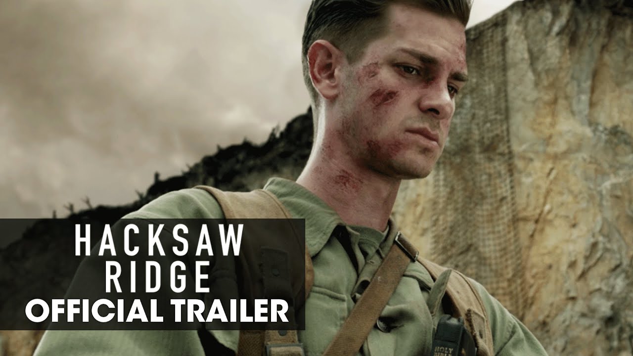 Watch film Hacksaw Ridge | Hacksaw Ridge (2016) Official Trailer – “Believe” - Andrew Garfield