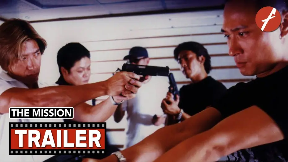 Watch film The Mission | The Mission (1999) 鎗火 - Movie Trailer - Far East Films