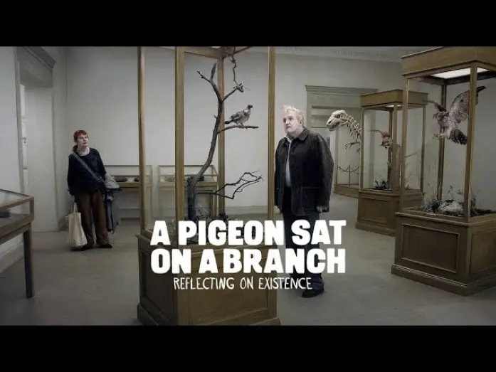 Watch film A Pigeon Sat on a Branch Reflecting on Existence | Official Trailer