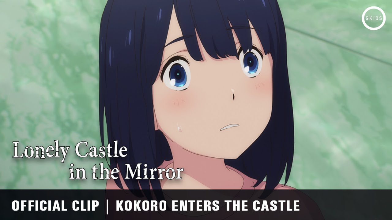 Watch film Lonely Castle in the Mirror | Official Clip - Kokoro Enters the Castle [Subtitled]