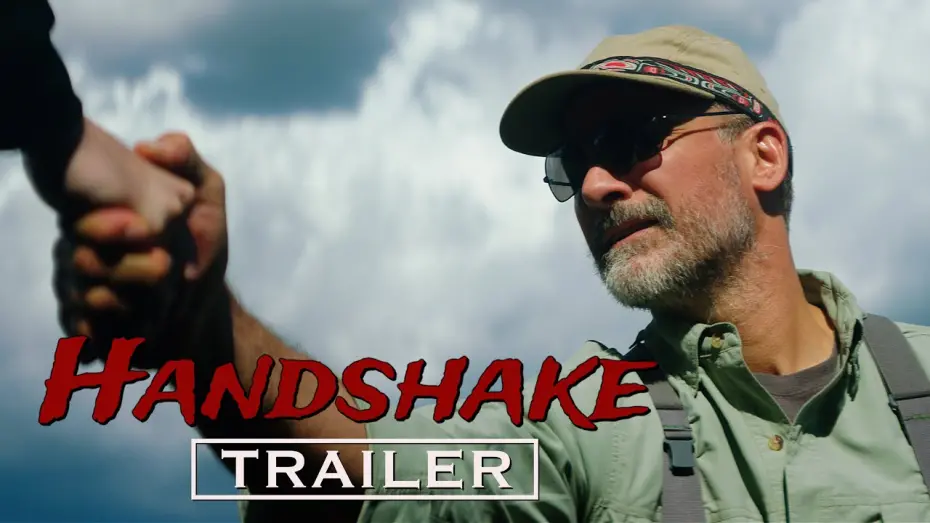 Watch film Handshake | Trailer