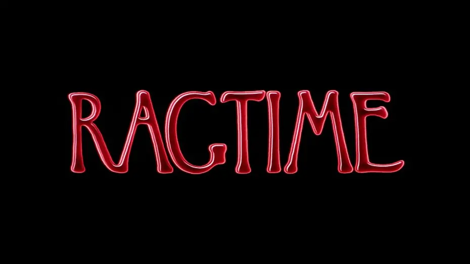 Watch film Ragtime | Official Trailer