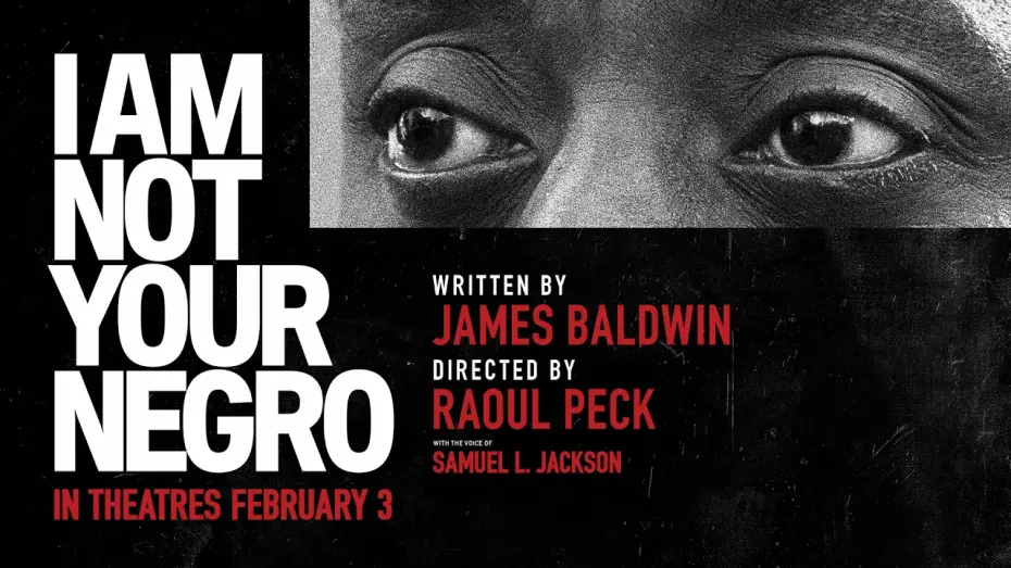 Watch film I Am Not Your Negro | Featurette