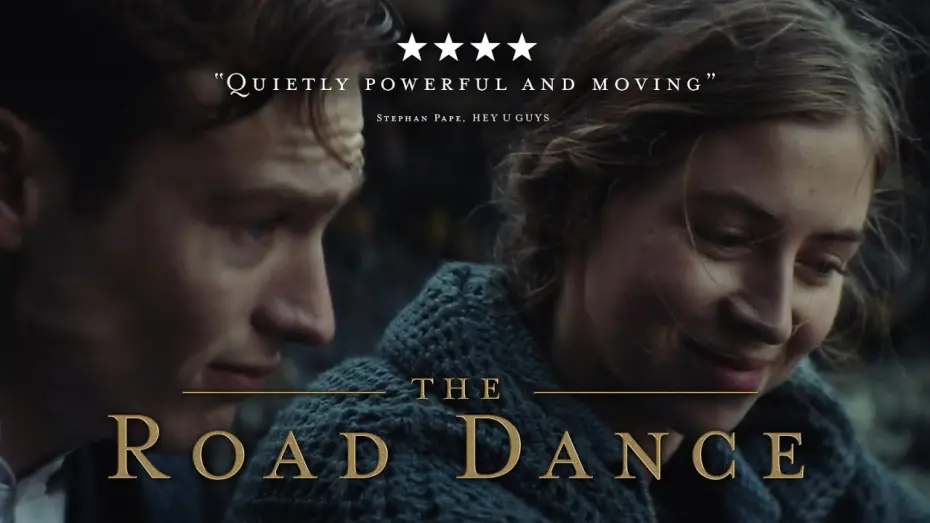 Watch film The Road Dance | Official UK Trailer