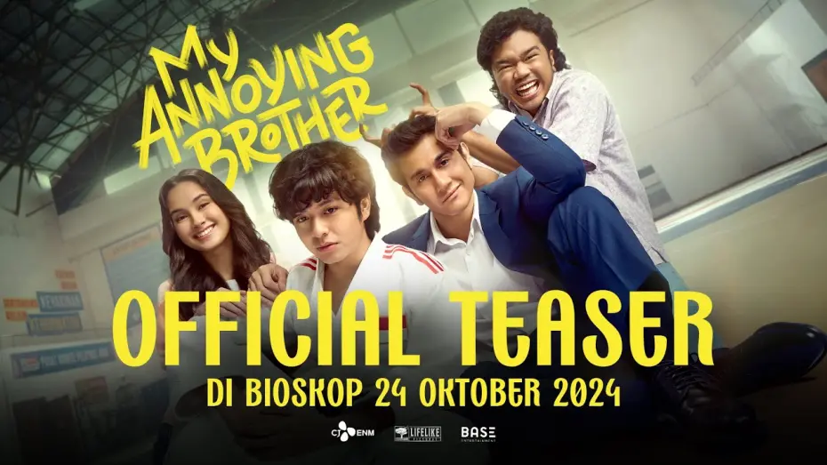 Watch film My Annoying Brother | MY ANNOYING BROTHER - Official Teaser | 24 Oktober 2024 di BIOSKOP