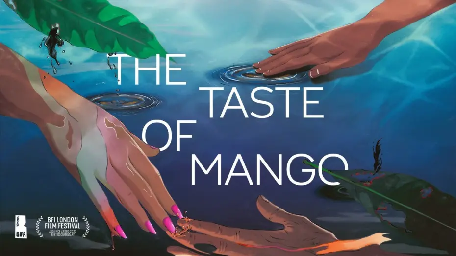 Watch film The Taste of Mango | Official Trailer